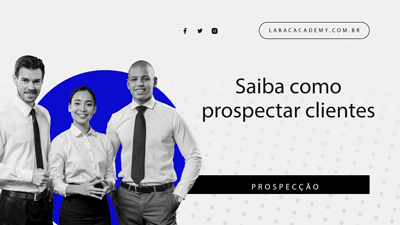 Seja um Expert em Prospecção